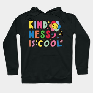 KINDNESS IS COOL Hoodie